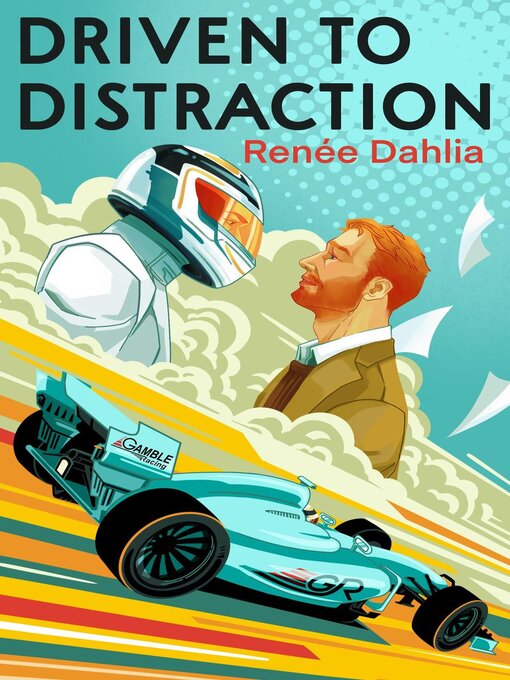 Title details for Driven to Distraction by Renee Dahlia - Wait list